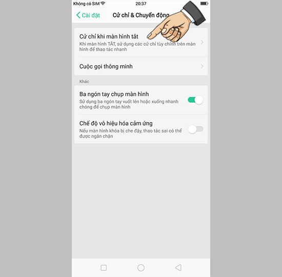 Vào cử chỉ khi tắt